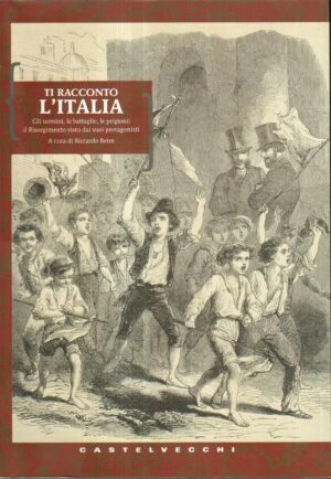 TI RACCONTO L'ITALIA a cura di Riccardo Reim ed. Castelvecchi