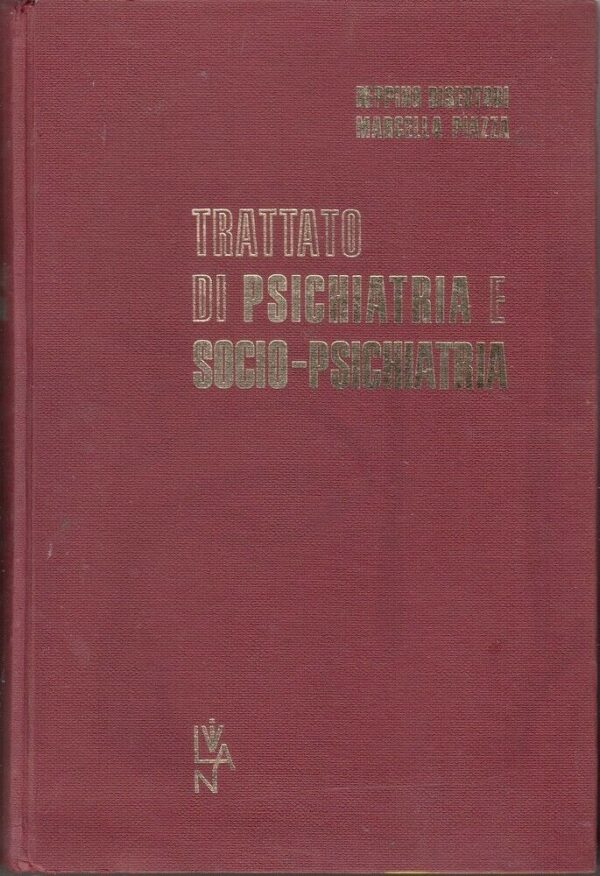 TRATTATO-DI-PSICHIATRIA-E-SOCIO-PSICHIATRIA-di-Disertori-e-Piazza-ed-Liviana-123948813768