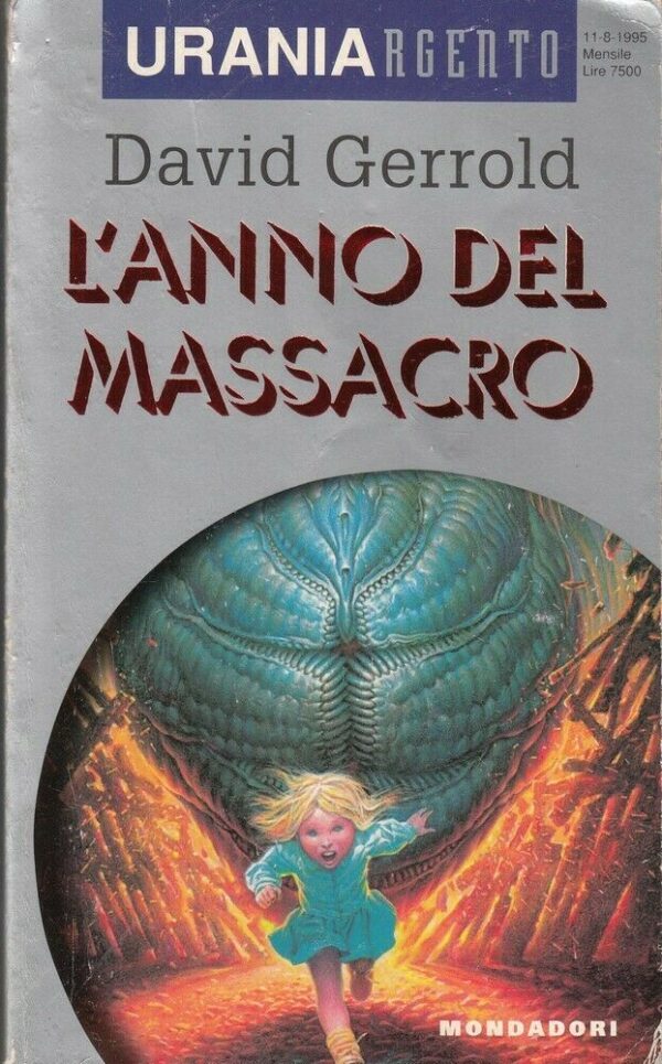 Urania-Argento-n-7-LANNO-DEL-MASSACRO-di-Gerrold-ed-Mondadori-123786284698