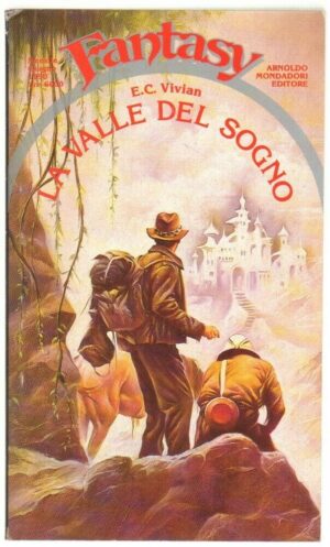Urania Fantasy n. 25 LA VALLE DEL SOGNO di E. C. Vivian ed. Mondadori