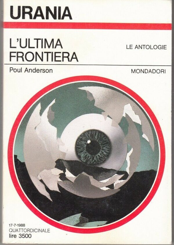 Urania-n-1079-LULTIMA-FRONTIERA-di-Poul-Anderson-ed-Mondadori-123794855678