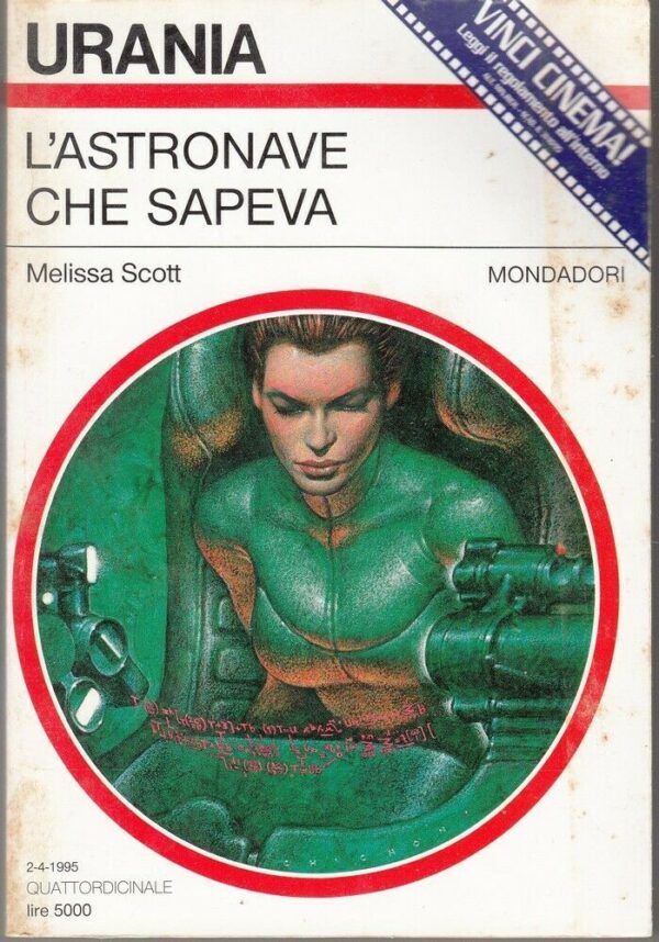Urania-n-1254-LASTRONAVE-CHE-SAPEVA-di-M-Scott-ed-Mondadori-123797715788