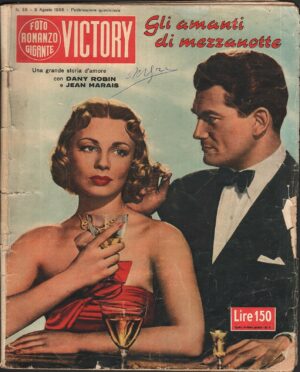 VICTORY. FOTO ROMANZO GIGANTE Anno 1956 n. 55 - DANY ROBIN, JEAN MARAYS