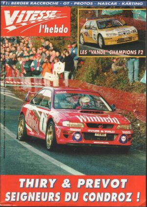 Vitesse l'Hebdo 1997 n. 175. BERGER RACCROCHE - GT - PROTOS- NASCAR