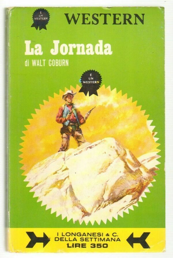Western-n-28-LA-JORNADA-di-Walt-Coburn-ed-Longanesi-1970-112643976288