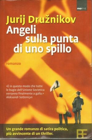 Angeli sulla punta di uno spillo di Jurij Druznikov ed. Barbera