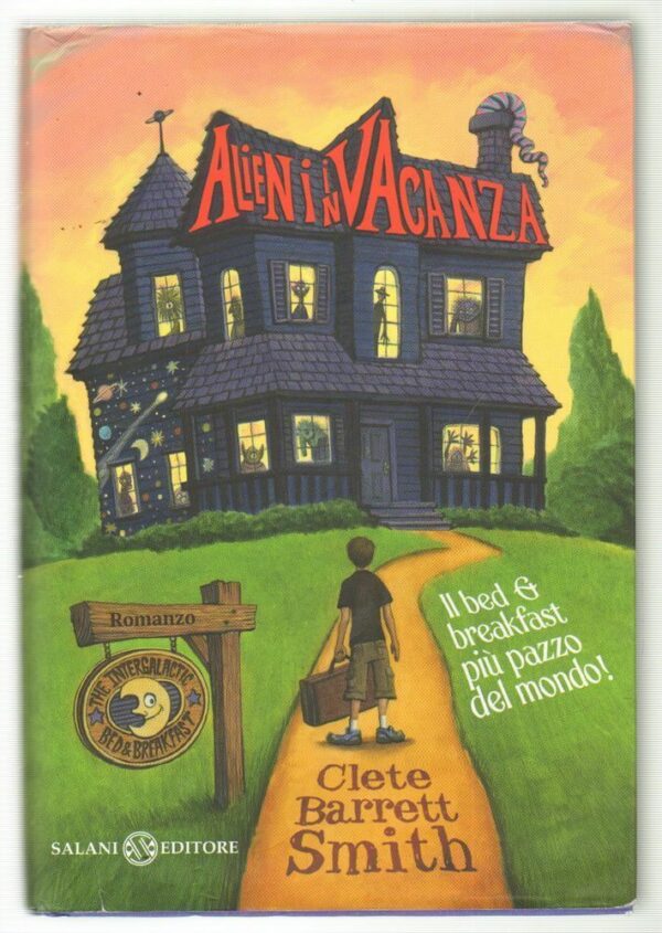 Alieni-in-Vacanza-di-Clete-Barrett-Smith-ed-Salani-112701023719