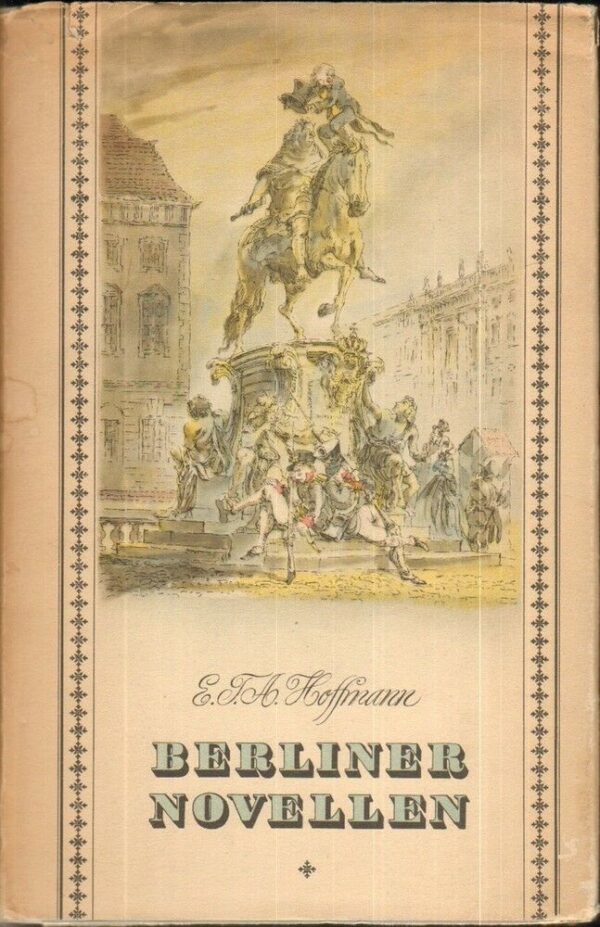 BERLINER-NOVELLEN-di-E-T-A-Hoffmann-ed-Das-Neue-Berlin-111929575699