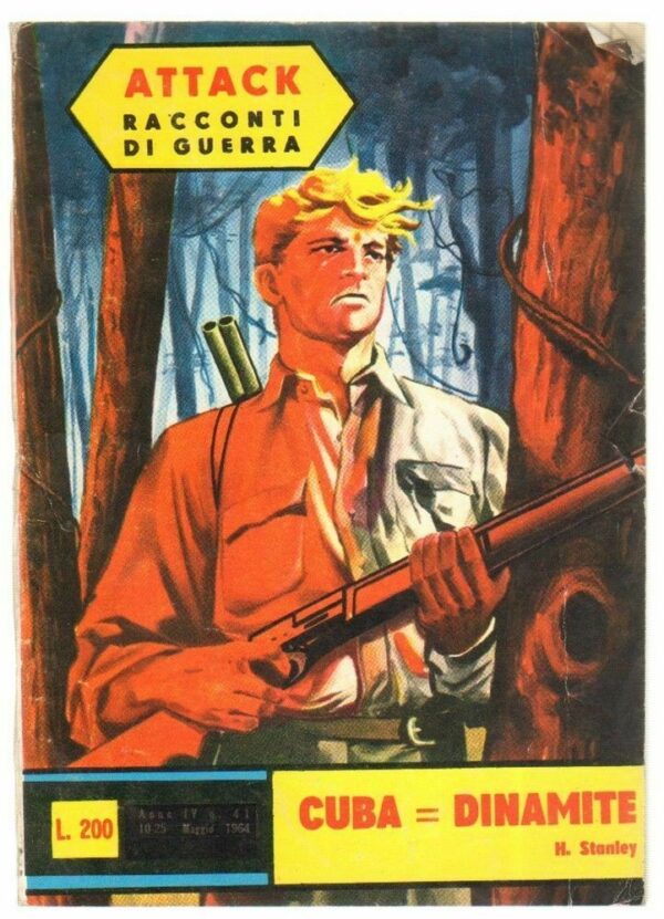 CUBA-DINAMITE-di-H-Stanley-ed-E-P-Attack-Racconti-di-Guerra-n-41-123322089939