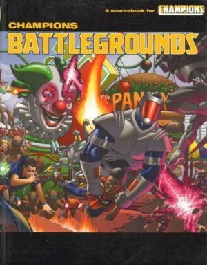 Champions Battlegrounds di Heimforth, Mathews, Thomas, Watts ed. Hero Games