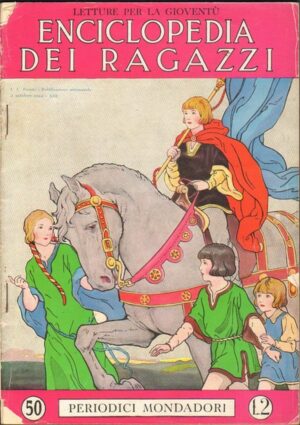 ENCICLOPEDIA DEI RAGAZZI  Periodici Mondadori Anno 1935 n. 50 del 3 Ottobre