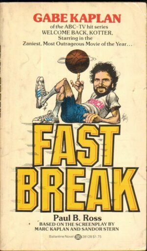 FAST BREAK di Paul B. Ross ed. Ballantine 1979