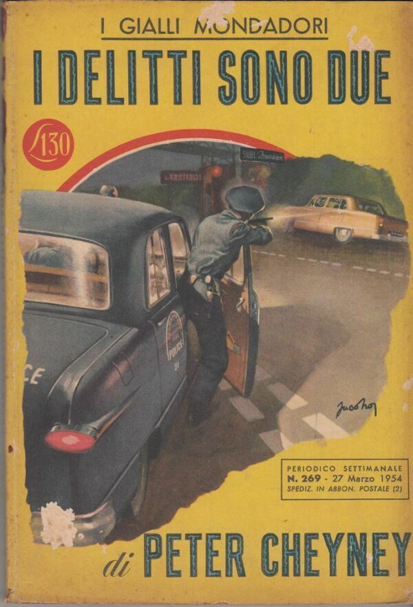 I-Gialli-Mondadori-n-269-I-DELITTI-SONO-DUE-di-Peter-Cheyney-1-ed-1954-112403556819