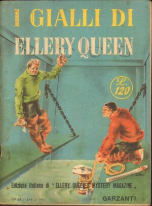I Gialli di Ellery Queen n. 64 ed. Garzanti 1955 Aprile