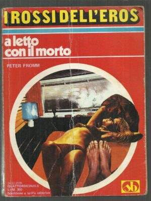 I ROSSI DELL'EROS n. 3 del 1970 sexy (racconto erotico)