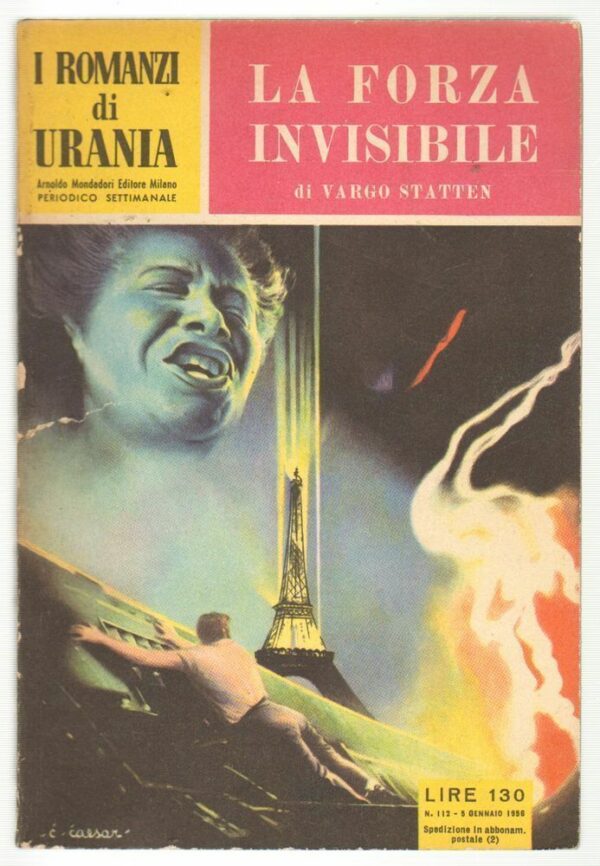 I-Romanzi-di-Urania-n-112-LA-FORZA-INVISIBILE-di-Vargo-Statten-ed-Mondadori-112758087449