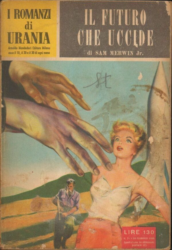 I-Romanzi-di-Urania-n-71-IL-FUTURO-CHE-UCCIDE-di-S-Merwin-ed-Mondadori-122560592519