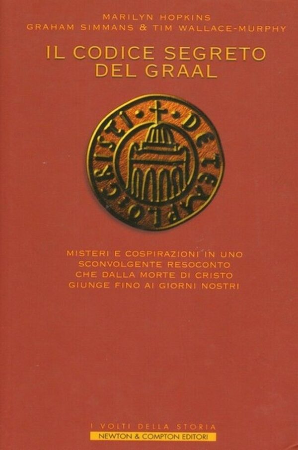 IL-CODICE-SEGRETO-DEL-GRAAL-di-Hopkins-Simmans-e-Wallace-Murphy-ed-Newton-111807775339
