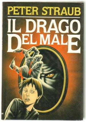 IL DRAGO DEL MALE di Peter Straub ed. CDE Club degli Editori