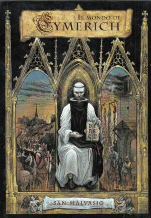 IL MONDO DI EYMERICH Gioco di Ruolo Basato sui Romanzi. Evangelisti. NUOVA EDIZIONE