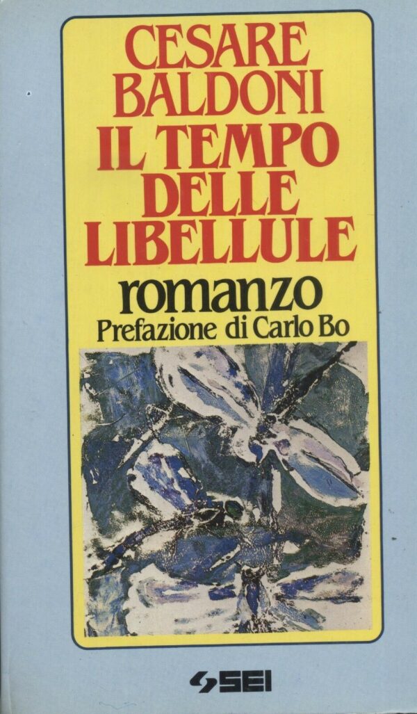 IL-TEMPO-DELLE-LIBELLULE-di-Cesare-Baldoni-1-ed-1986-SEI-121277889139
