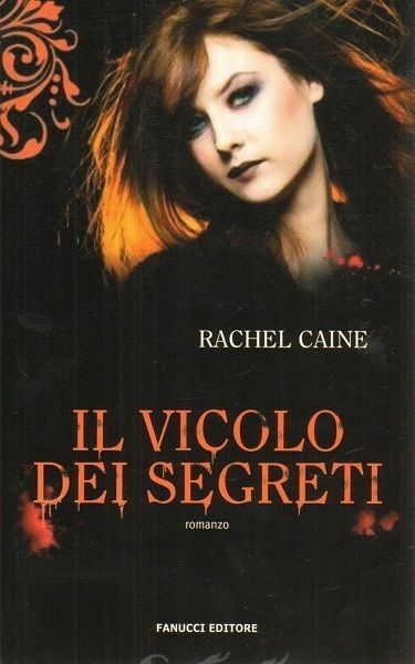IL VICOLO DEI SEGRETI I vampiri di Morganville vol. 3 di R. Caine ed. Fanucci
