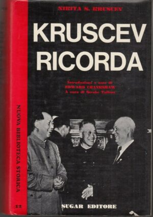 KRUSCEV RICORDA di Nikita S. Kruscev ed. Sugar