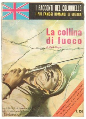 LA COLLINA DI FUOCO di Raul Kinson ed. M. N. - Racconti del Colonnello n. 3