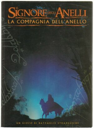 LA COMPAGNIA DELL'ANELLO. Il Signore degli Anelli. Gioco di Battaglie Strategich