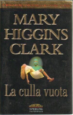 La culla vuota di Mary Higgins Clark ed. Sperling Paperback