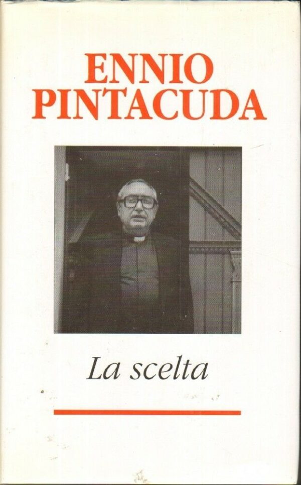 LA-SCELTA-di-Ennio-Pintacuda-ed-Piemme-111897801139