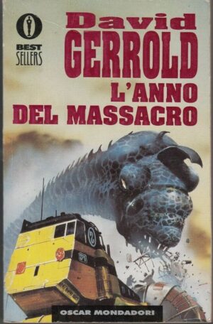 L'ANNO DEL MASSACRO di David Gerrold ed. Mondadori