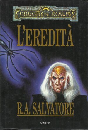 L'EREDITA'. L'Eredità dei DRITTZ vol. 1 di R.A. Salvatore Armenia