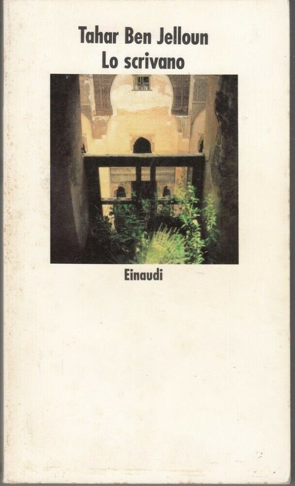 LO-SCRIVANO-di-Tahar-Ben-Jelloun-ed-Einaudi-124005952709