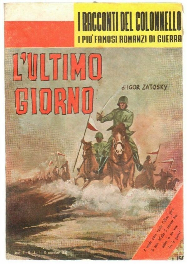 LULTIMO-GIORNO-di-Igor-Zatosky-ed-M-N-Racconti-del-Colonnello-n-18-113180484629