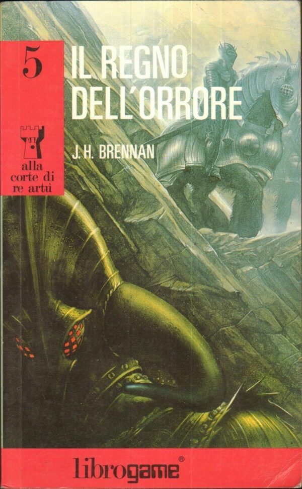 Librogame-IL-REGNO-DELLORRORE-Alla-Corte-di-Re-Art-5-1-ed-1990-EL-111654126279