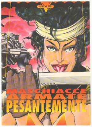 MASCHIACCE ARMATE PESANTEMENTE Il giorno del giudizio di Greg Porter ed. Nexus