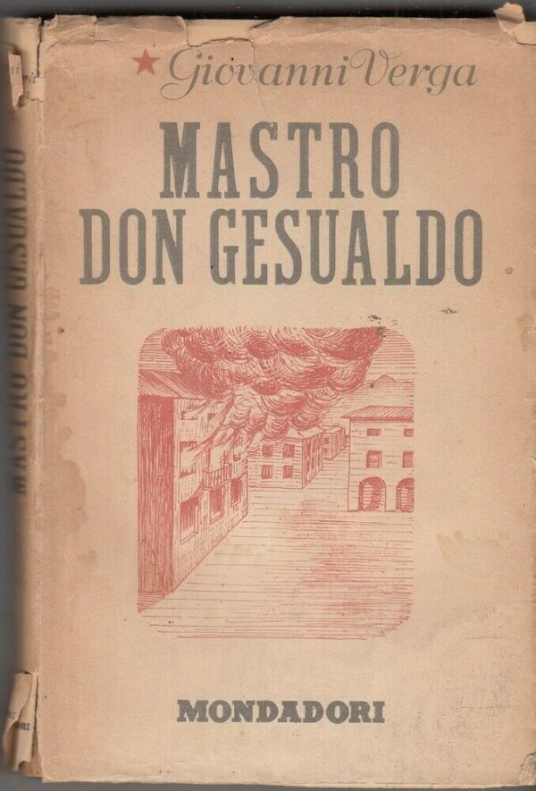 MASTRO-DON-GESUALDO-di-Giovanni-Verga-ed-1945-Mondadori-123983257909