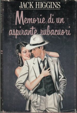 MEMORIE DI UN ASPIRANTE RUBACUORI di Jack Higgins ed. CDE