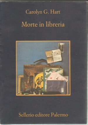MORTE IN LIBRERIA di Caroly G. Hart ed. Sellerio