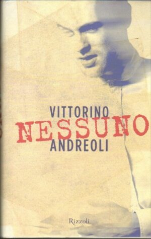 NESSUNO di Vittorino Andreoli ed. Rizzoli 2012