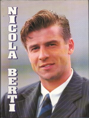 NICOLA BERTI. Stella nerazzurra di Francesca Baldacci ed. 1995 Forservice