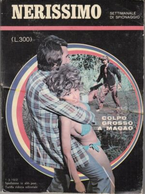 Nerissimo n. 4 COLPO GROSSO A MACAO di Jacky Fray ed. Il Momento