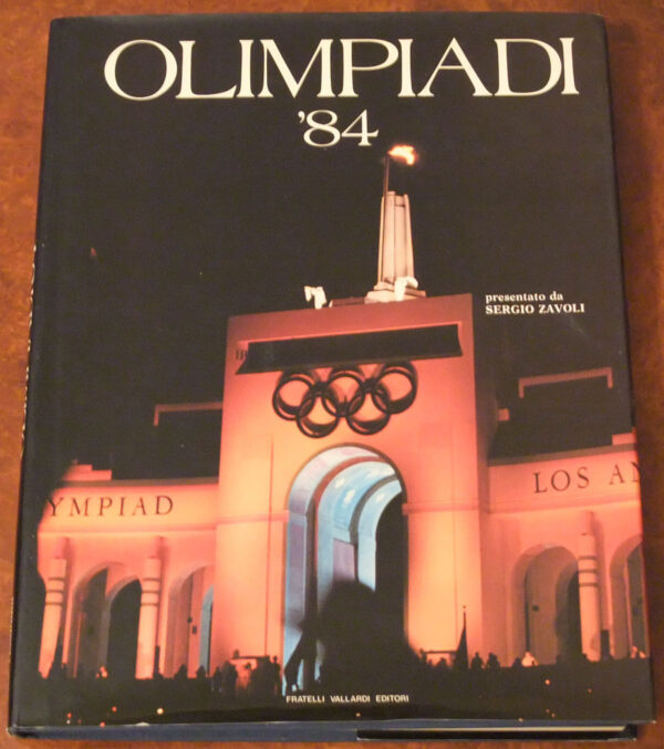 OLIMPIADI-84-presentato-da-Sergio-Zavoli-ed-1984-Vallardi-122190983419