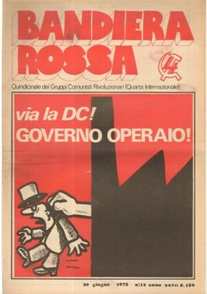 Quindicinale BANDIERA ROSSA Anno 1975 n. 12 del 30 Giugno