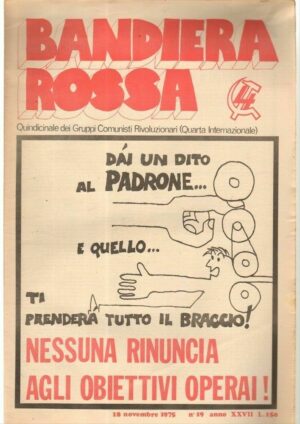 Quindicinale BANDIERA ROSSA Anno 1975 n. 19 del 18 Novembre