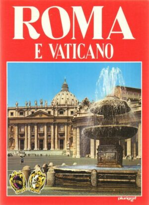 ROMA E VATICANO di Loretta Santini ed. Plurigraf 1989