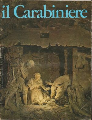 Rivista IL CARABINIERE n. 12 Dicembre 1972