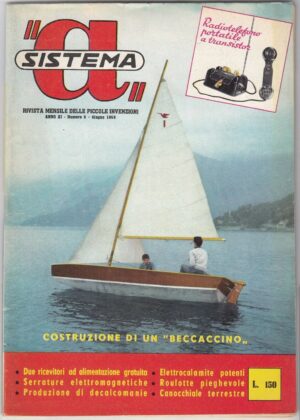 Rivista Il Sistema A. Anno 1959 n. 6. La rivista delle piccole invenzioni