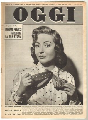 Rivista OGGI Anno 1955 n. 16 del 21 Aprile - In copertina Lea Padovani